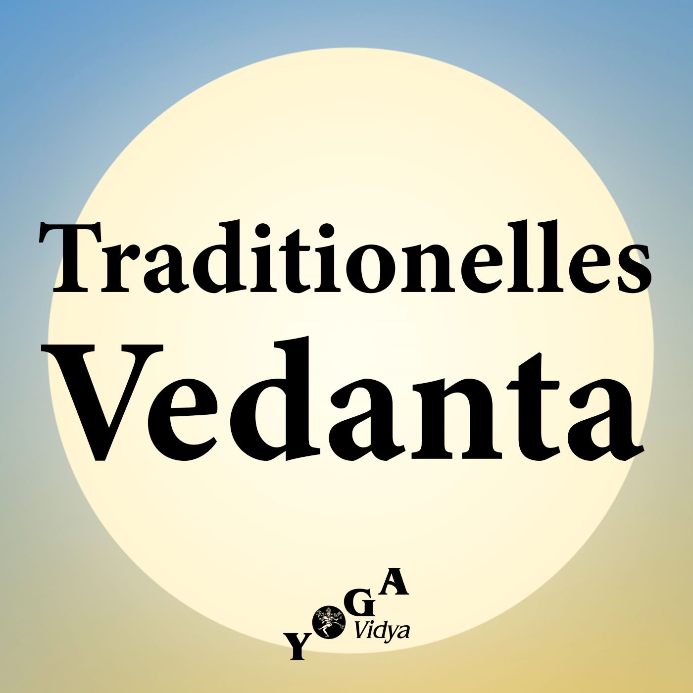 Traditionelles Vedanta