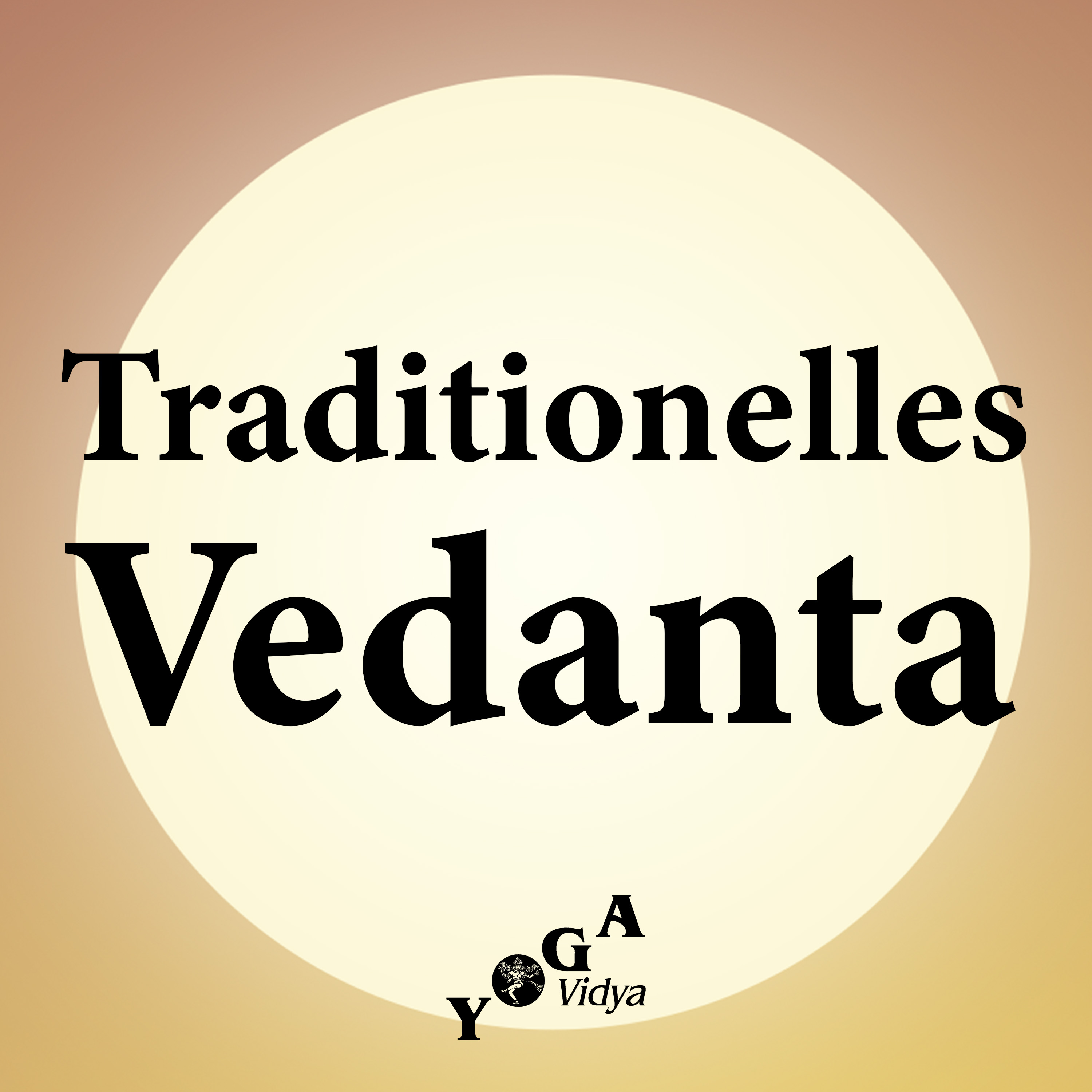 Traditionelles Vedanta